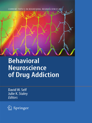 cover image of Behavioral Neuroscience of Drug Addiction